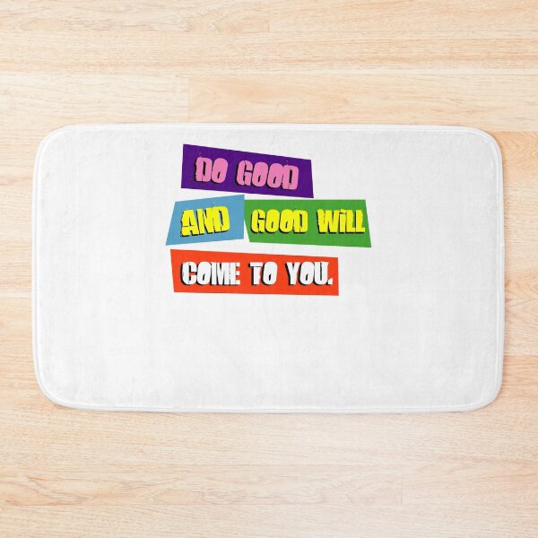 Item preview, Do good and good will come: to you designed and sold by SVDesignatVasil.