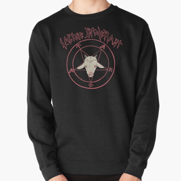 Lactose Intolerant Pullover Sweatshirt