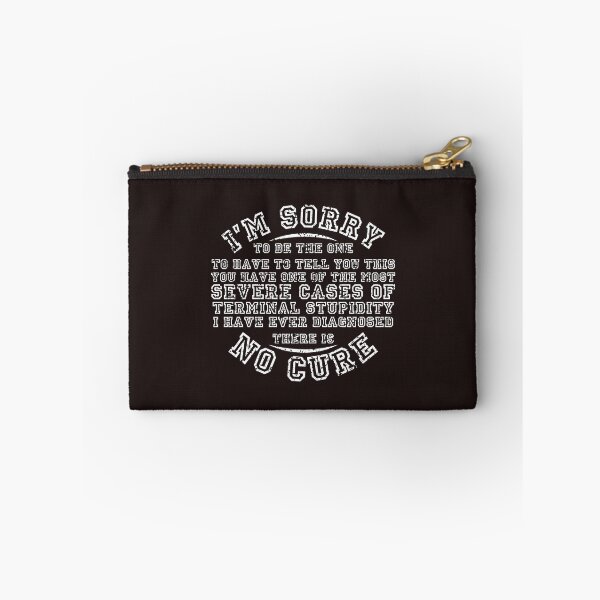 Item preview, I'm sorry, no cure... designed and sold by WorldOfTeesUSA.