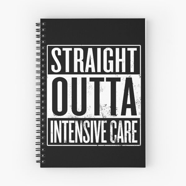 Item preview, Straight Outta Intensive Care designed and sold by itsHoneytree.