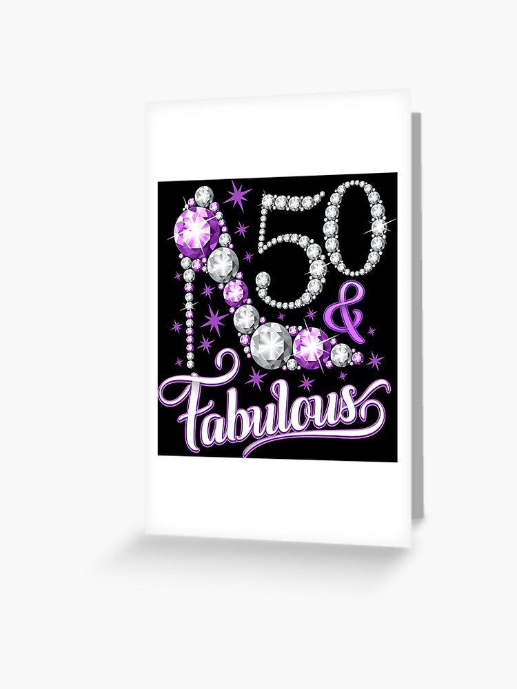 viudo Desplazamiento Mareo Tarjetas de felicitación «50 cumpleaños camiseta. 50 y fabulosa camiseta  para mujer.» de iclipart | Redbubble