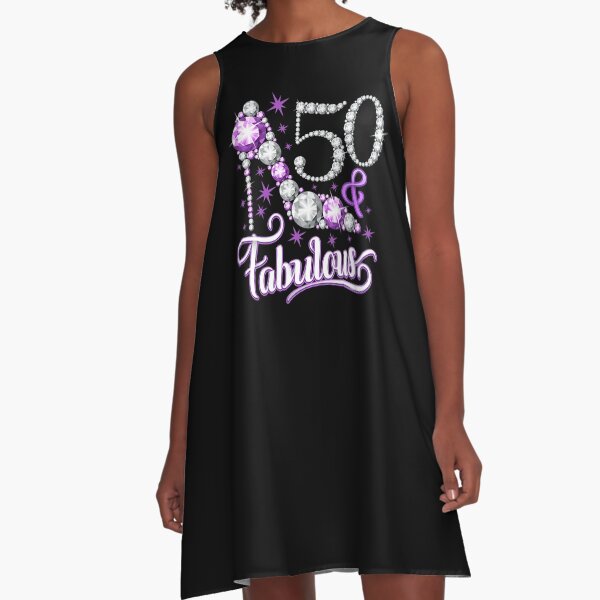 50th Birthday T-shirt. 50 & Fabulous t-shirt for ladies. A-Line Dress