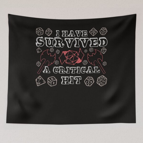 Item preview, DnD, I have survived... designed and sold by WorldOfTeesUSA.