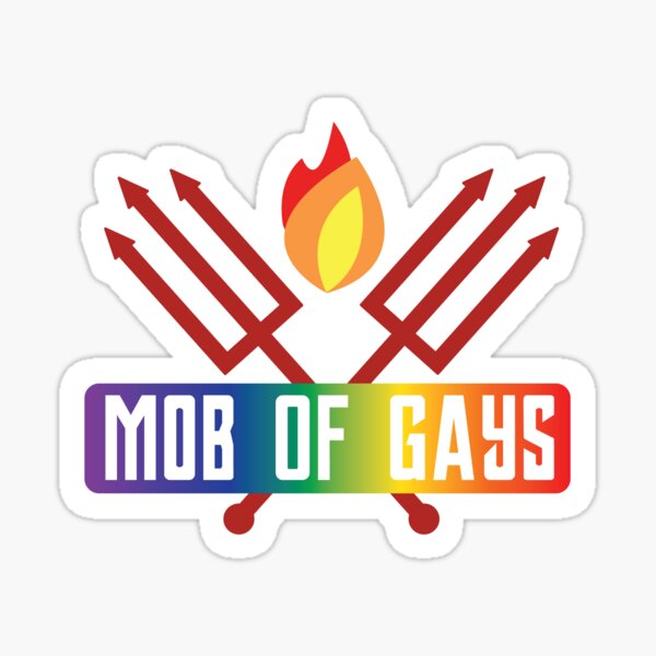 #MobOfGays Sticker
