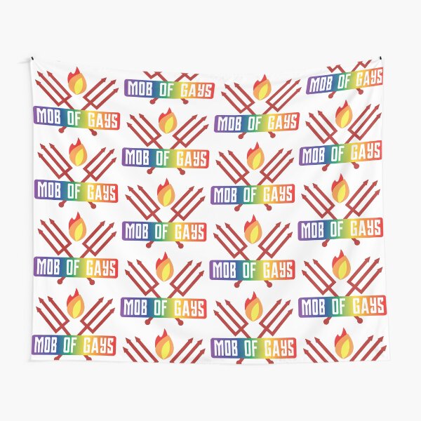 #MobOfGays Tapestry