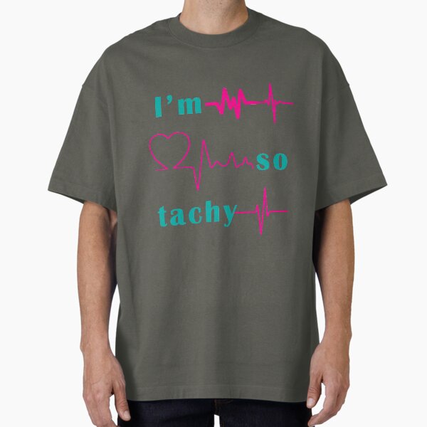 Item preview, I'm So Tachy designed and sold by Nisa Katz.