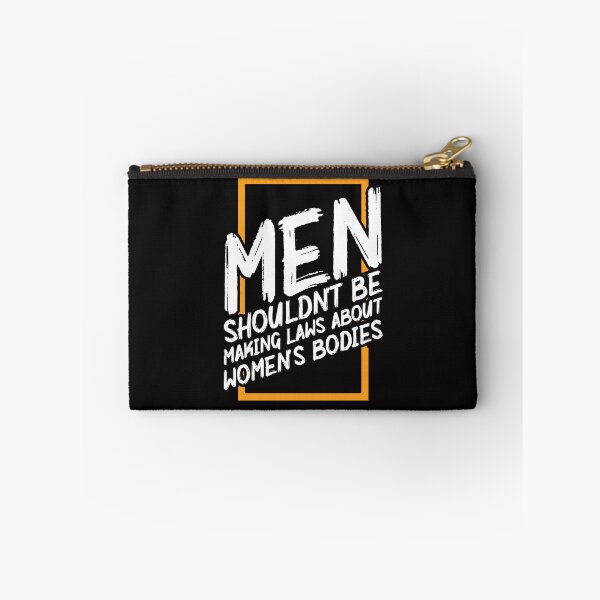 Item preview, Men shouldn't be making laws about women's bodies designed and sold by WorldOfTeesUSA.