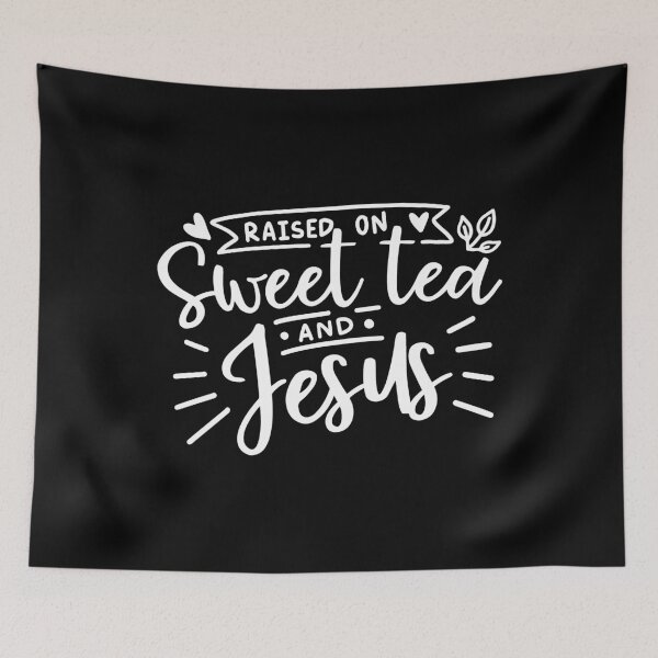 Item preview, TEA LOVERS TEA designS - SWEET TEA AND JESUS graphic designed and sold by rdorsey8.