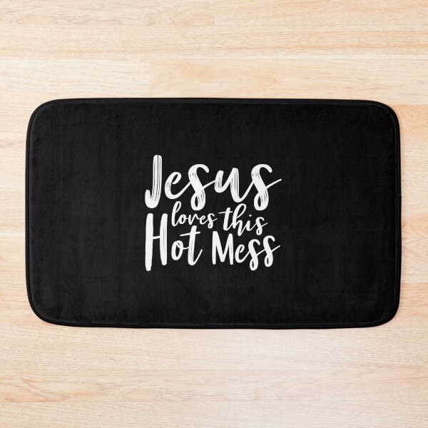 Item preview, INSPIRATIONAL CHRISTIAN BIBLE VERSE print - FUNNY HOT MESS designed and sold by rdorsey8.