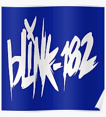 Glowing blink show the tour at 182 again Poster