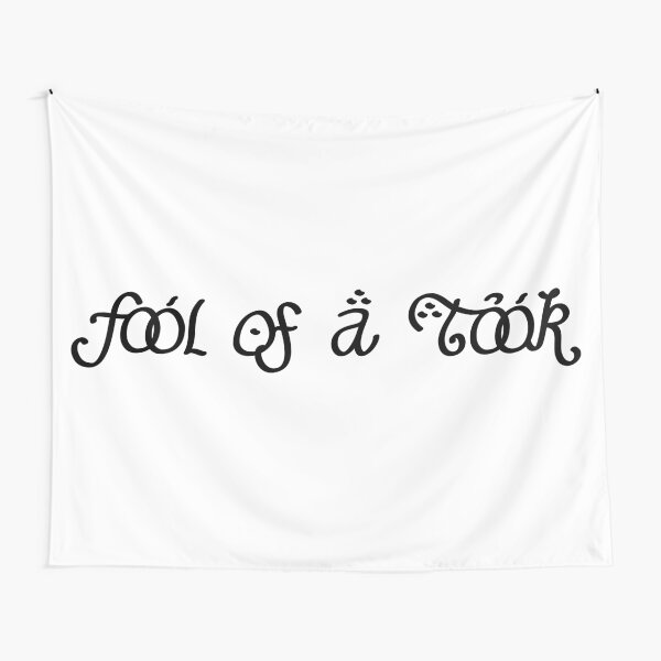 Fool of a Took Tapestry