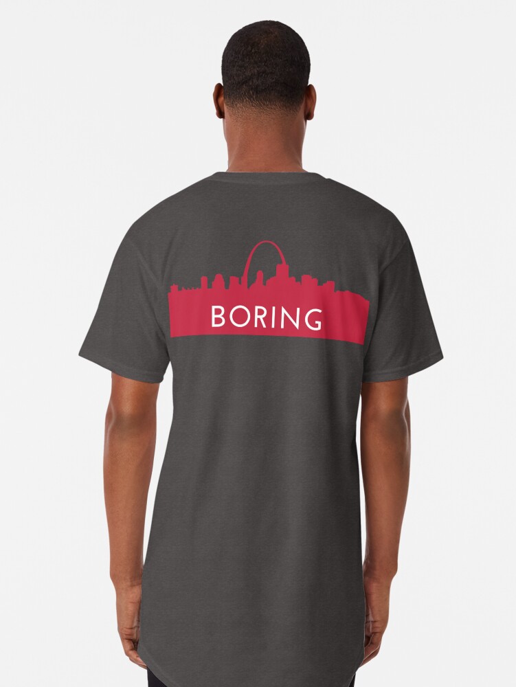 St Louis is Boring, Red Long T-Shirt for Sale by indyindc