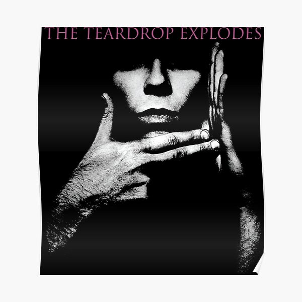 The Teardrop Explodes Poster