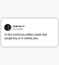 Soulja Boy Tweet Sticker