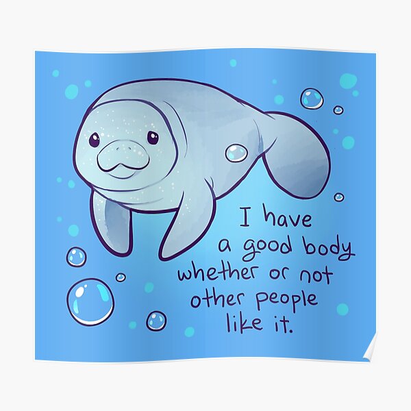 i-have-a-good-body-whether-or-not-other-people-like-it-body-positive