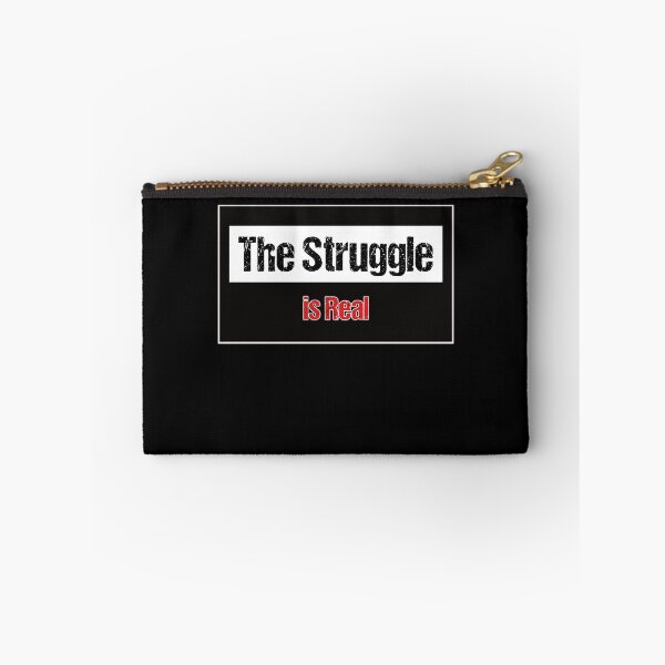 Item preview, The Struggle is real saying T-shirt gift designed and sold by Glorad.