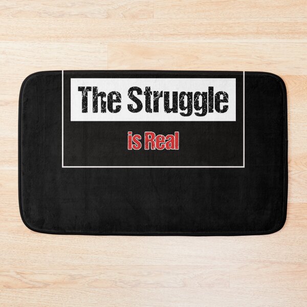 Item preview, The Struggle is real saying T-shirt gift designed and sold by Glorad.