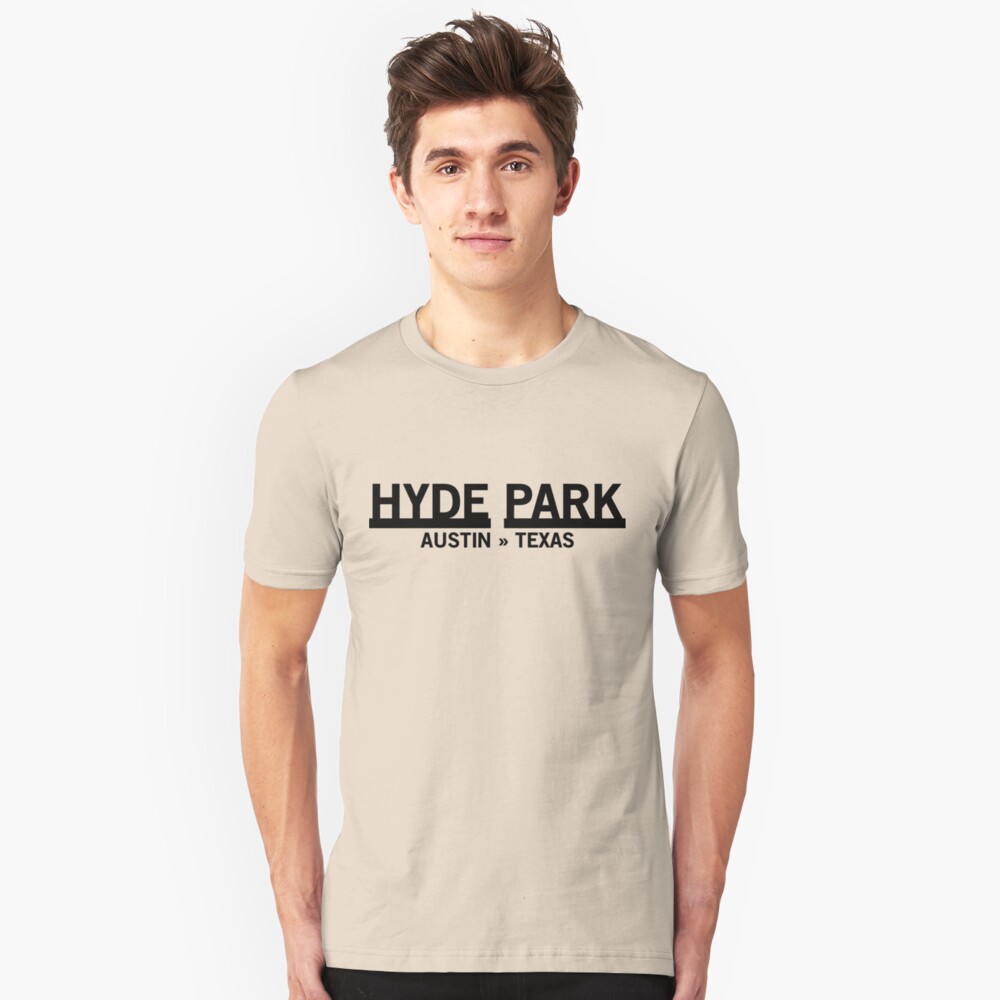 Hyde Park - Austin, Texas Slim Fit T-Shirt