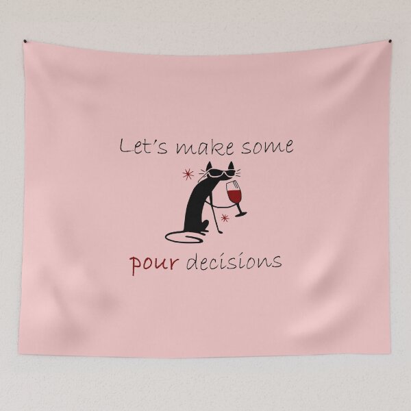 Item preview, Drunk Cat says Let's Make Some Pour Decisions designed and sold by webdango.