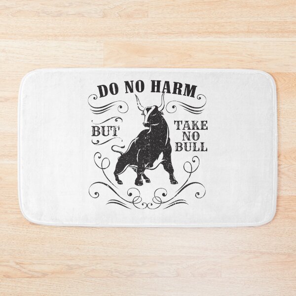 Item preview, Do No Harm But Take No Bull Cowboy  designed and sold by SilentEcho.
