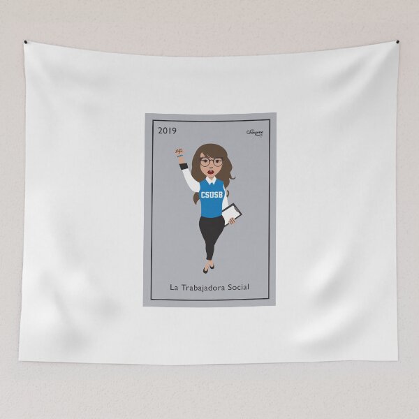 Item preview, La Trabajadora Social CSUSB designed and sold by Viridiana Osio.