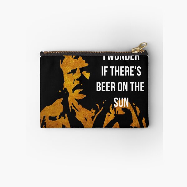 Item preview, Zap Rowsdower - BEER QUOTE designed and sold by NeverGiveUp.