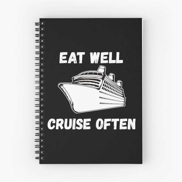 Item preview, Eat Well Cruise Often designed and sold by teesaurus.