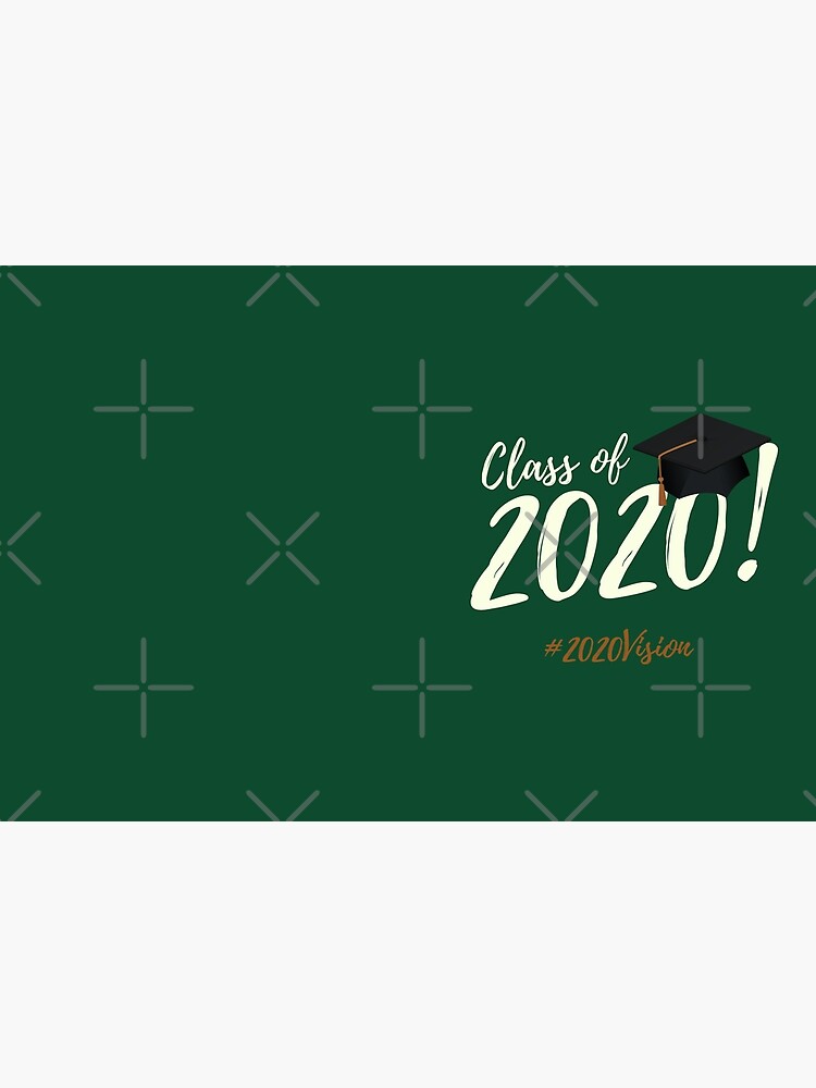 Class of 2020 | 2020 Vision by chelledavies