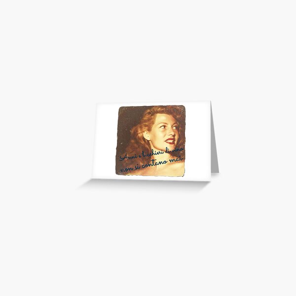 Anni e bicchieri di vino non si contano mai -( in English, Age and glasses of wine should never be counted) Beautiful old Italian proverb Greeting Card