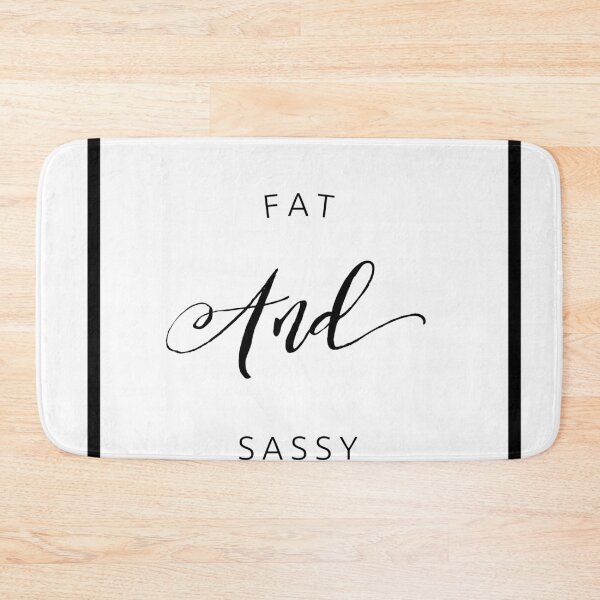 Item preview, fat and sassy designed and sold by edleon.