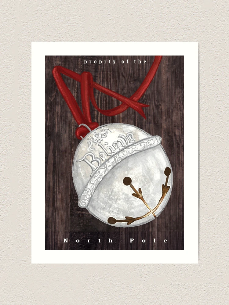 i-believe-polar-express-bell-art-print-for-sale-by-tinaschofield-redbubble for Free Printable Polar Express Bell Quote I Believe - Polar Express Bell