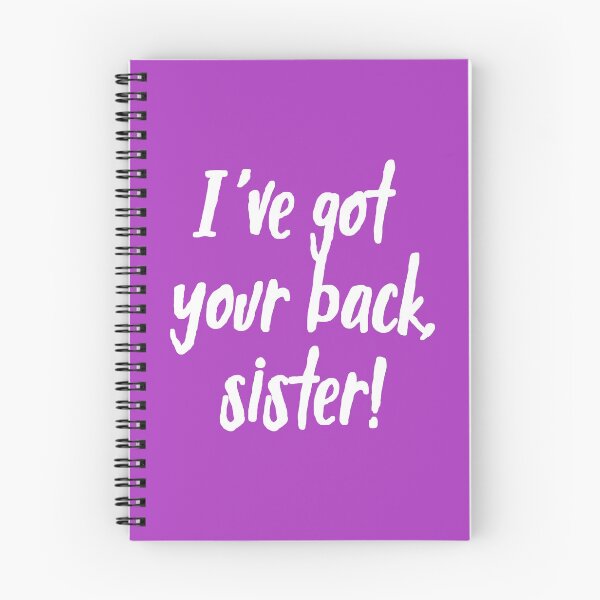 Item preview, I've Got Your Back, Sister! | Siblings | Quotes | Purple designed and sold by Wintre2.