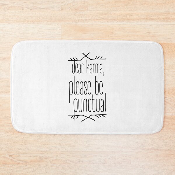 Item preview, Dear Karma please be punctual designed and sold by SVDesignatVasil.