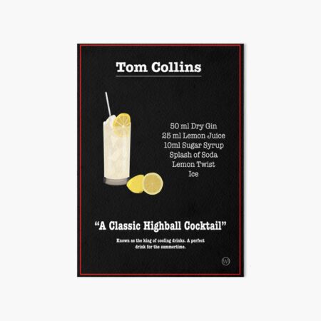 Artikel-Vorschau von Tom Collins Cocktail Rezept, designt und verkauft von WayneBrant.