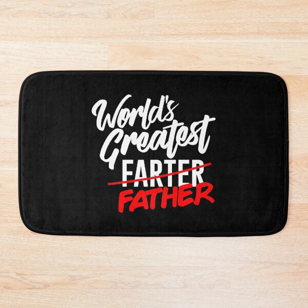 Item preview, Father's Day: World's Greatest Farter I Mean Father designed and sold by elizaldesigns.