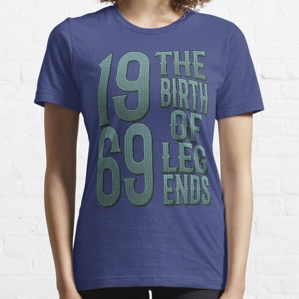 51st Birthday Born 1969 - Legends "Ugly" T-Shirt Essential T-Shirt