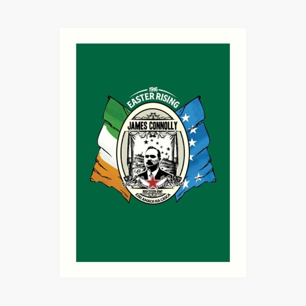 James Connolly - Irish Citizen Army Art Print