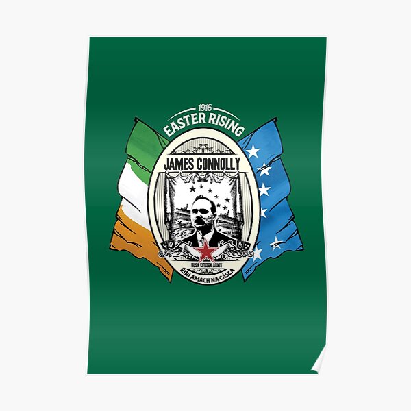 James Connolly - Irish Citizen Army Poster