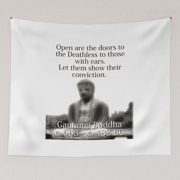 Item preview, Open Are The Doors To The Deathless - Buddha designed and sold by CrankyOldDude.