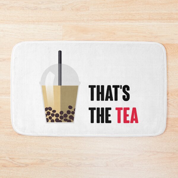 Item preview, That's the tea -  bubble tea designed and sold by glitter-mess.