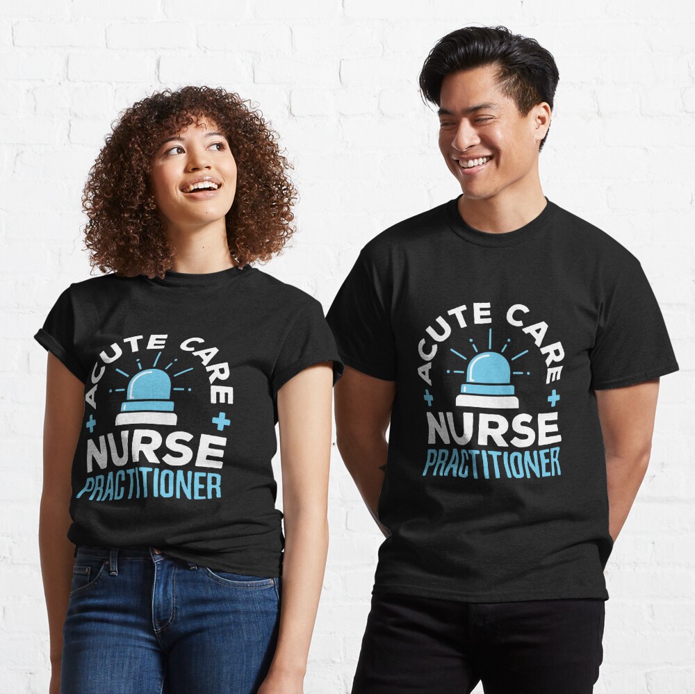 Nurse practitioner clearance tshirt