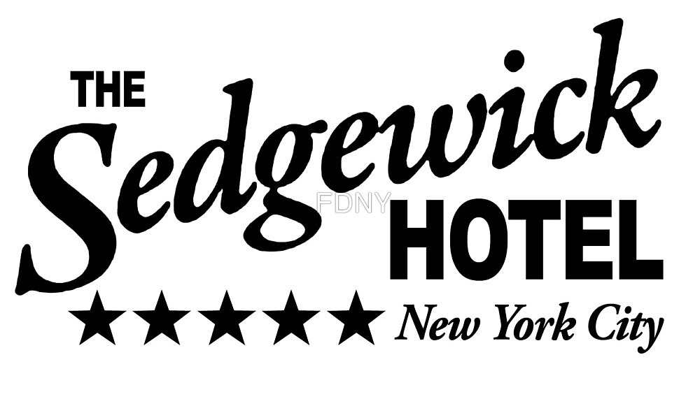 "The Sedgewick Hotel" by FDNY Redbubble