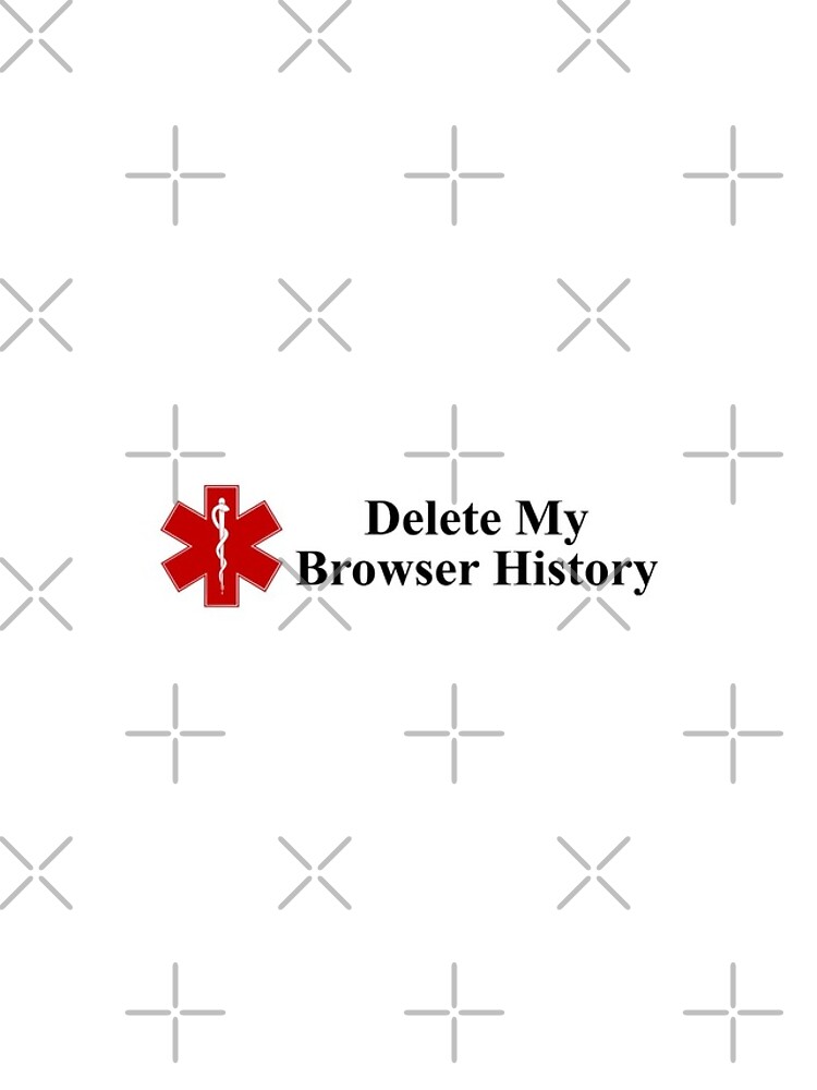 "If I Die, Delete My Browser History (Medic Alert Bracelet)" iPhone