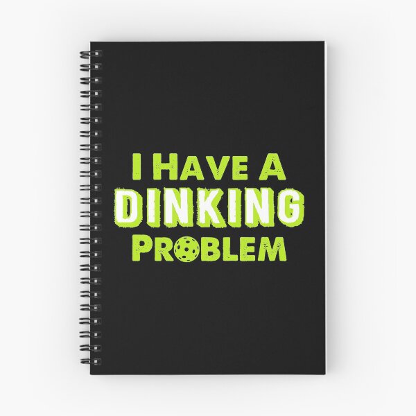 Item preview, FUNNY PICKLEBALL productS - DINK RESPONSIBLY - DINKING PROBLEM designed and sold by rdorsey8.