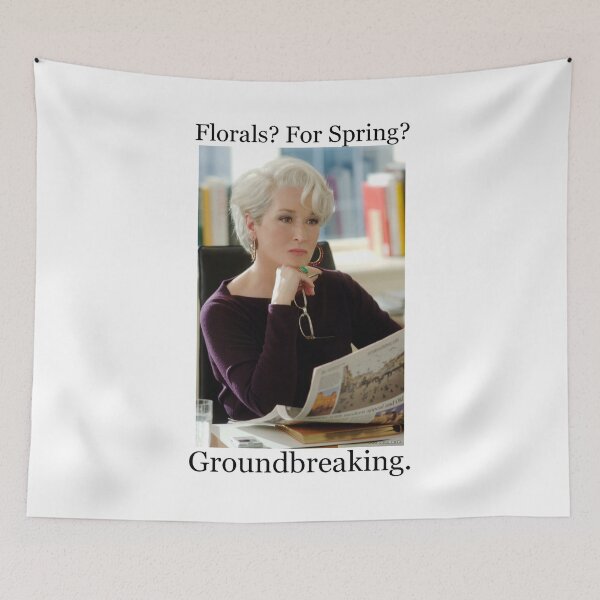 Item preview, ~ The Devil Wears Prada ~ Miranda Priestly : Florals ? For Spring ? Groundbreaking designed and sold by beesbuzz.