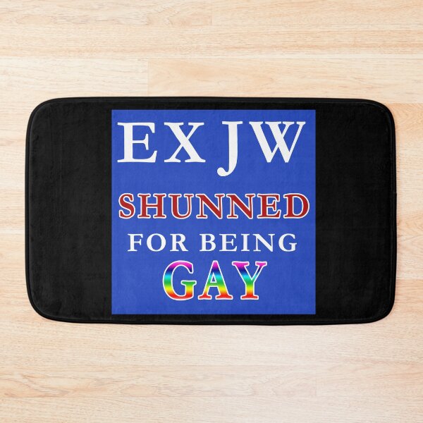 Item preview, Ex JW Shunned for being gay-  Ex jehovahs witness designed and sold by ExJWMerchandise.