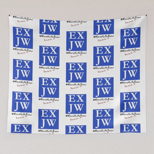 Item preview, Ex JW - Because - Worst Life Ever  designed and sold by ExJWMerchandise.