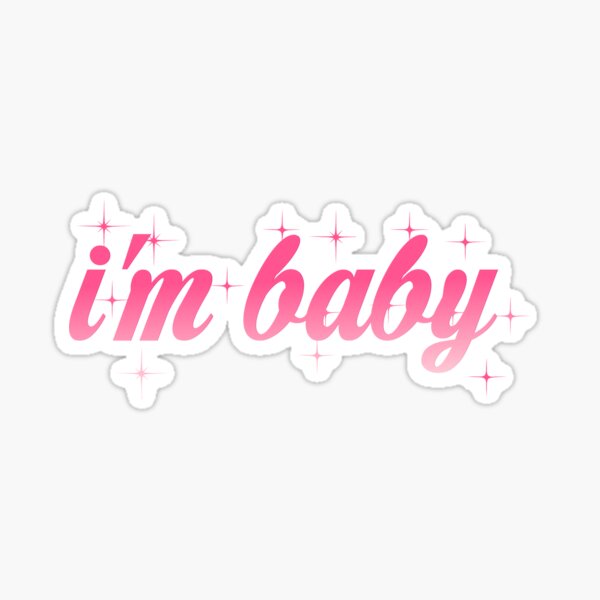 i'm baby Sticker