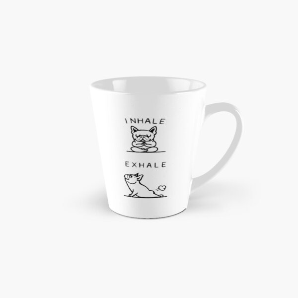 Einatmen Ausatmen Frenchie Tasse (konisch)