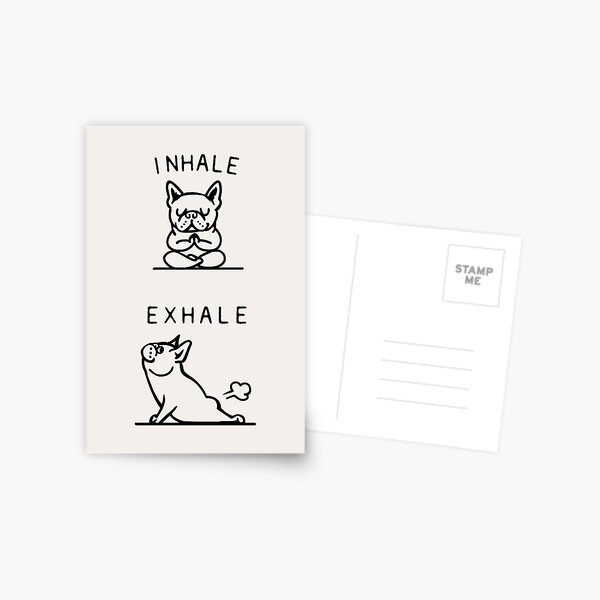 Item preview, Inhale Exhale Frenchie designed and sold by Huebucket.
